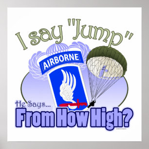 I Say Jump [173rd Airborne] Poster