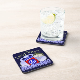 I Say Jump [82nd Airborne] Coaster