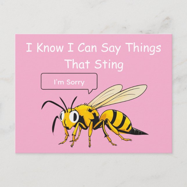 I Say Things That Sting Funny Wasp Apology Postcard (Front)