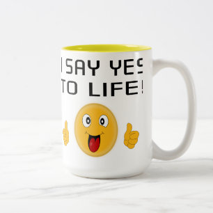 I say YES to LIFE Two-Tone Coffee Mug
