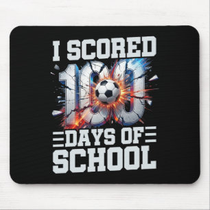 I Scored 100 Days Of School Soccer 100th Day Of Sc Mouse Pad