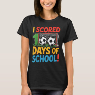 I Scored 100 Days Of School Soccer Player Smarter T-Shirt