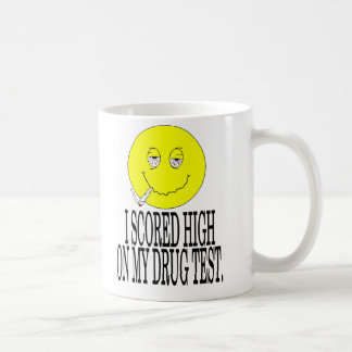 I scored high on my drug test coffee mug