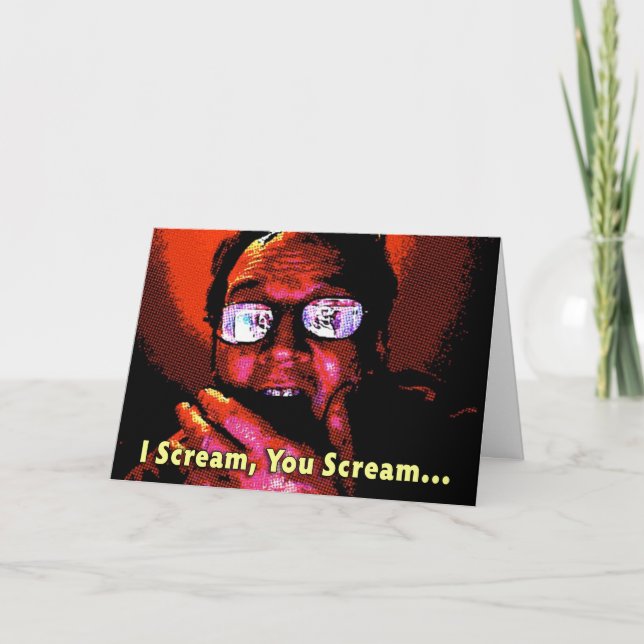 I Scream, You Scream Birthday Card (Front)