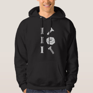 I Screw Nut Bolt - Funny Novelty Mechanic Engineer Hoodie