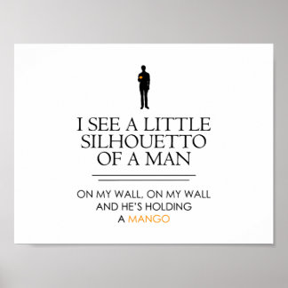 I See a Little Shillouetto... Poster