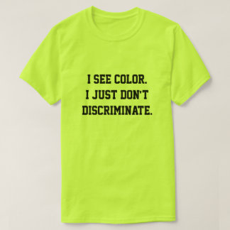 I see colour T-Shirt