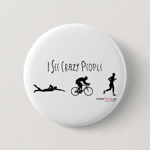 I See Crazy People 6 Cm Round Badge