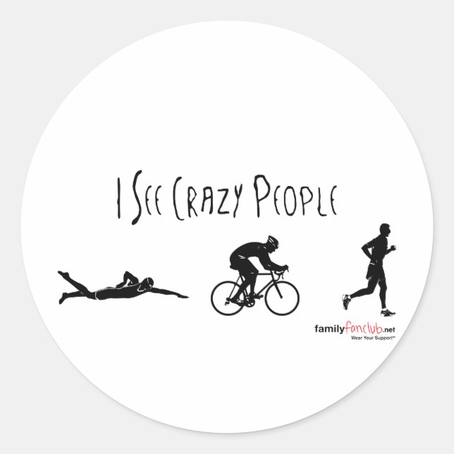 I See Crazy People Classic Round Sticker (Front)