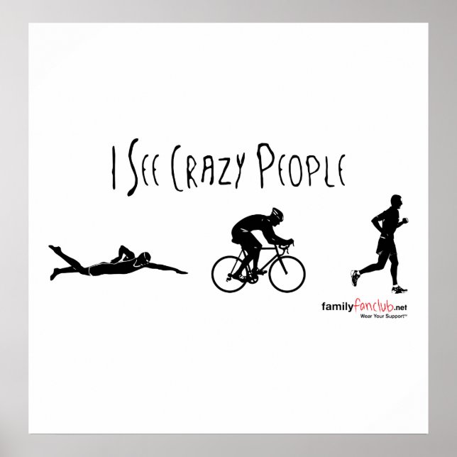 I See Crazy People Poster (Front)