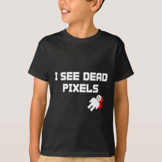 I See Dead Pixels Dark T-Shirt