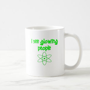 I See Glowing People Coffee Mug