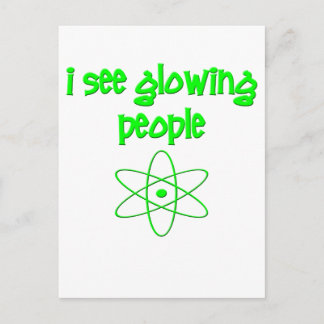 I See Glowing People Postcard