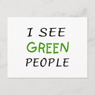 I See Green People St Pattys Day Postcard
