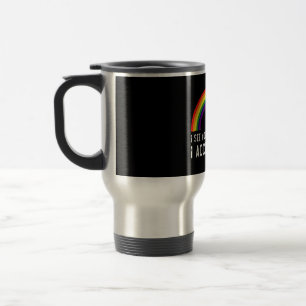 I See I Love You I Accept You Gay Pride LGBT Shirt Travel Mug