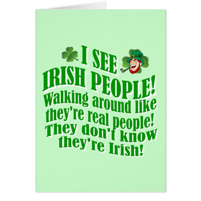 I see Irish people (Front)