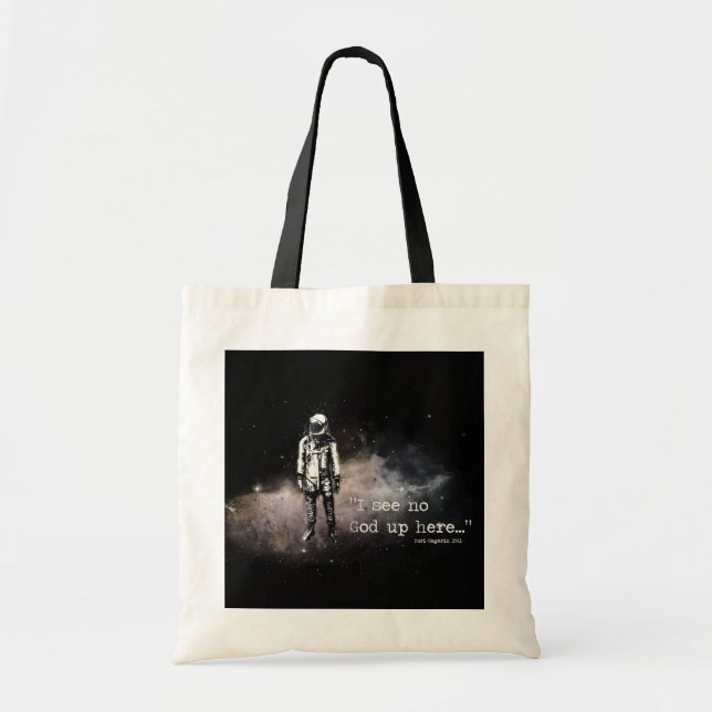 I See No God Up Here Tote Bag (Front)