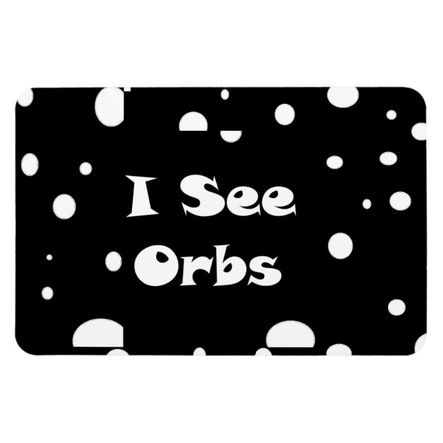 I See Orbs-flexi magnet (Horizontal)