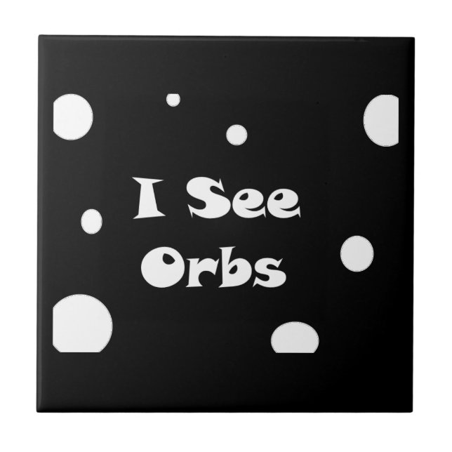 I See Orbs-tile Tile (Front)