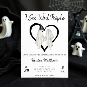 I See Wed People Ghost Halloween Bridal Shower Invitation