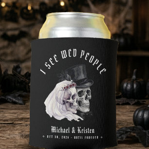 I See Wed People Skulls Halloween Wedding Can Cooler
