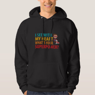 I See With My Heart Boy - Blindness Braille Hoodie