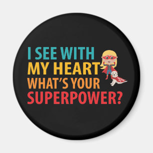 I See With My Heart Girl - Blindness Braille Magnet