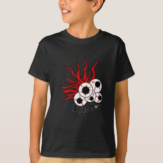 I See You - creepy spooky eyeballs! T-Shirt