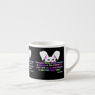 I See You, Easter Bunny Espresso Mug