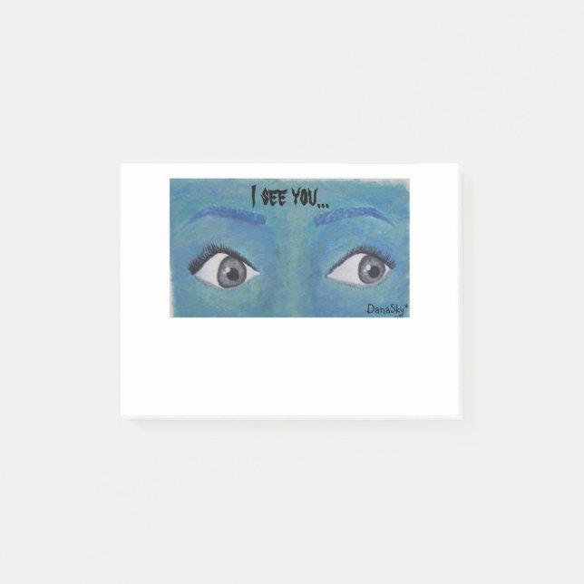 "I see you" EYES Post It Notes Notepad (Front)