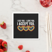 I See You I Love U I Accept You Rainbow LGBTQ