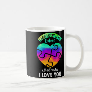 I See Your True Colors, Puzzle World Autism Awaren Coffee Mug