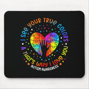 I See Your True Colors Puzzle World Autism Awarene Mouse Pad