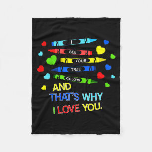 I See Your True Colors World Autism Awareness Mont Fleece Blanket