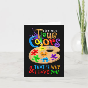 I See Your True Colour Autism Painting Palette Puz Card