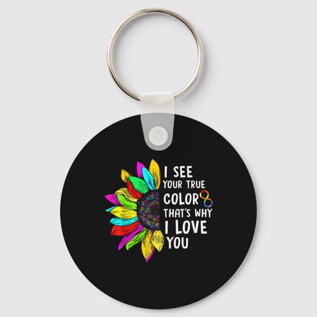 I See Your True Colour Infinity Rainbow Neurodiver Key Ring (Front)