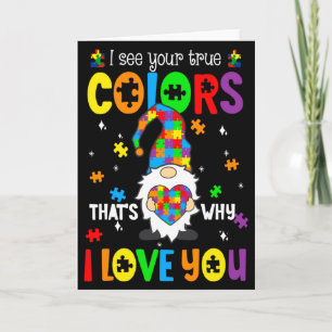 I See Your True Colours Gnomes Autism Awareness Sp Card