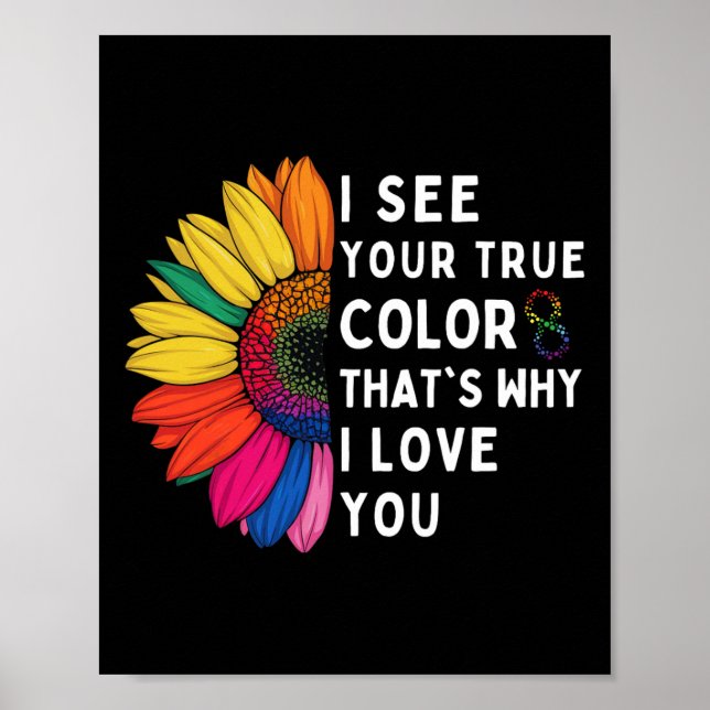 I See Your True Colours Infinity Autism Awareness  Poster (Front)