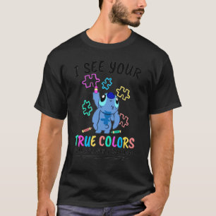 I See Your True Colours That's Why I Love You Auti T-Shirt