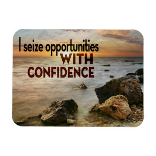 "I seize opportunities" Motivation Affirmation Magnet
