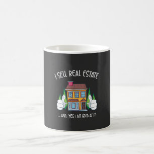 I Sell Real Estate Coffee Mug