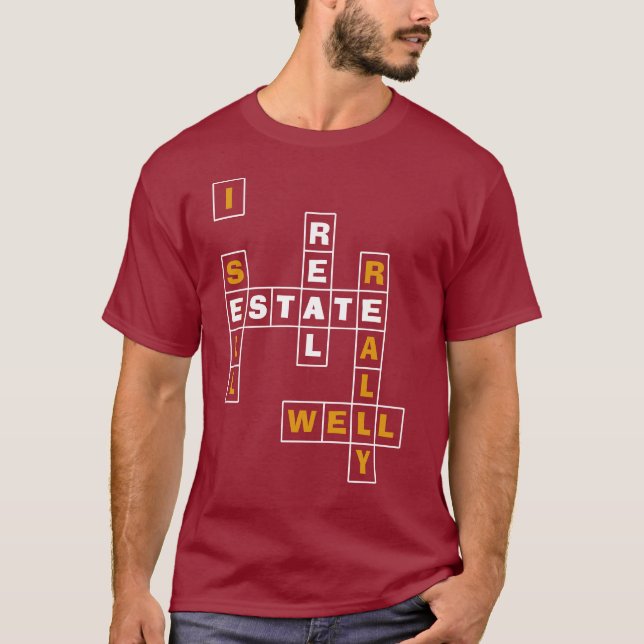 I SELL REALLY WELL Real Estate  T-Shirt (Front)