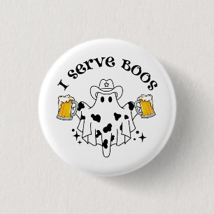 I serve Boos! Bartender spooky 3 Cm Round Badge