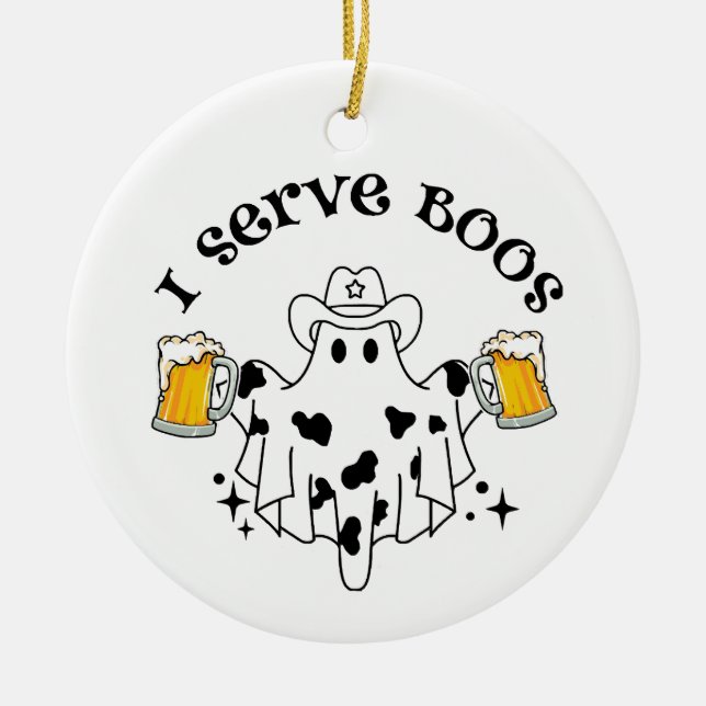I serve Boos! Bartender spooky Ceramic Ornament (Front)