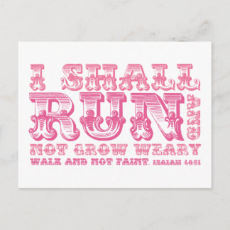 I Shall Run and Not Grow Weary Typography Postcard