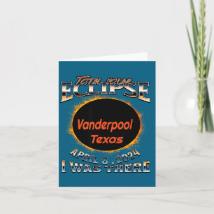I Shirt Solar Eclipse Vanderpool Texas There Card