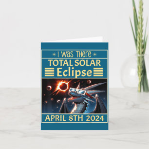 I Shirt There Total Solar Eclipse Dragon Card