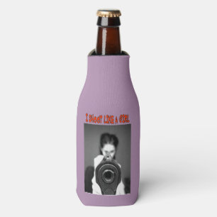 I SHOOT LIKE A GIRL BOTTLE COOLER