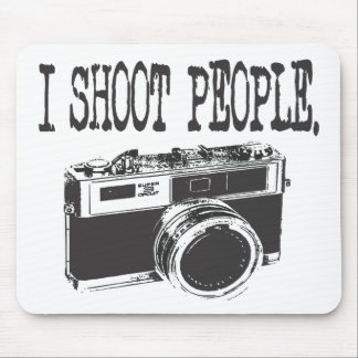 I Shoot People Mouse Pad