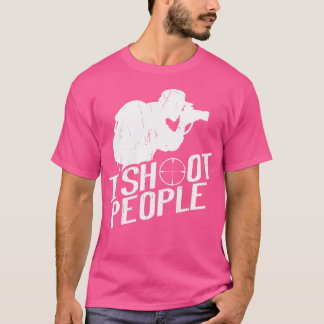 I Shoot People Photography Gift Photographer T-Shirt